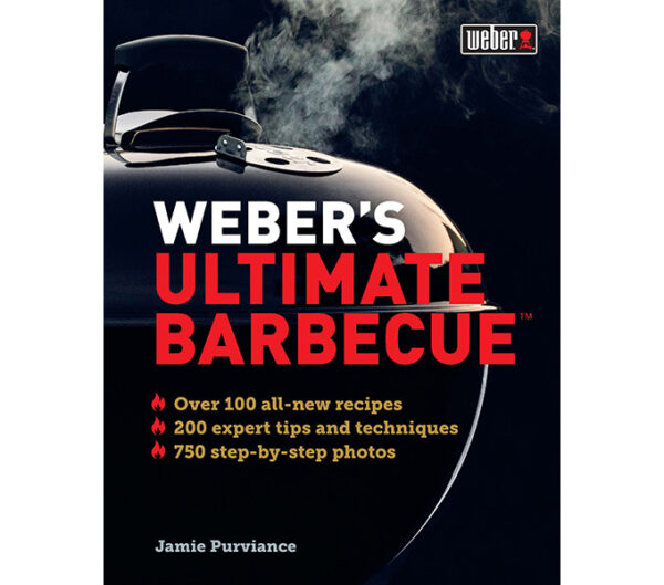 Weber Cookbook: Ultimate Barbecue